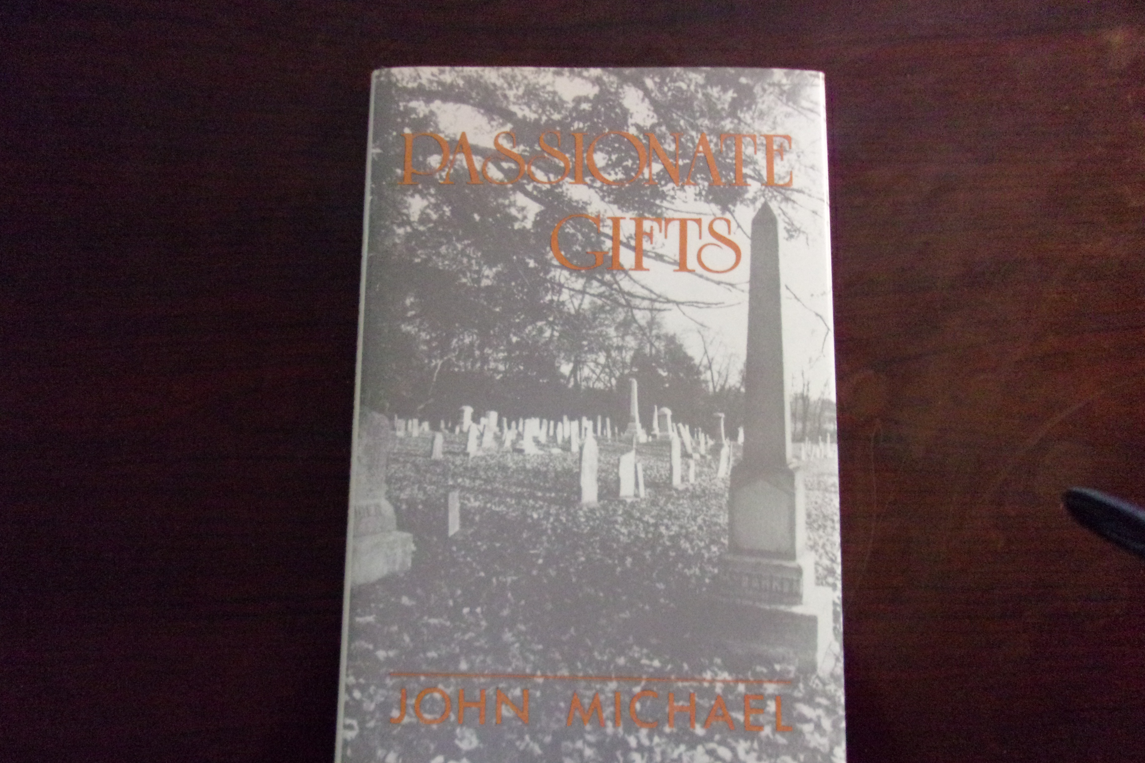 Book cover of Passionate Gifts by John Michael
